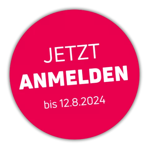 Knopf mit der Aufschrift Jetzt Anmelden bis 12.8.2024